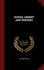 Russia Absent and Present