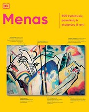 MENAS. 500 žymiausių paveikslų ir skulptūrų iš arti