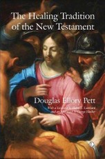 Healing Tradition of the New Testament