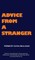 Advice from a Stranger