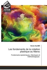 Les fondements de la crÃ©ation plastique au Maroc
