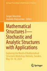 Mathematical Structures I-Stochastic and Analytic Structures with Applications