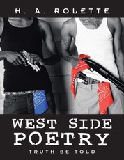West Side Poetry: Truth Be Told