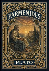 Parmenides (Golden Monarch Collector's Edition) (Case Laminate Hardcover with Jacket)