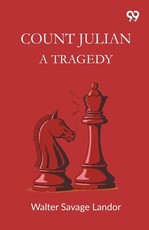 Count Julian A Tragedy