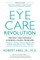 The Eye Care Revolution