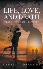 Life, Love and Death
