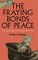The Fraying Bonds of Peace