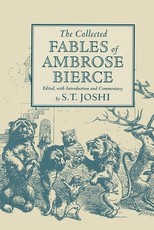 The Collected Fables of Ambrose Bierce