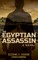The Egyptian Assassin