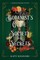 A Botanist's Guide to Society and Secrets