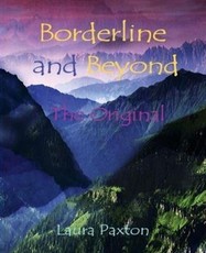 Borderline and Beyond, The Original