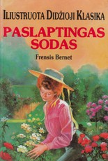 Paslaptingas sodas. Iliustruota didžioji klasika