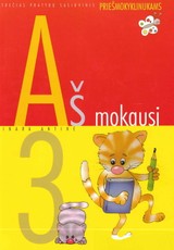 Aš mokausi 3 pratybų sąsiuvinis priešmokyklinukams