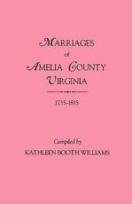Marriages of Amelia County, Virginia 1735-1815