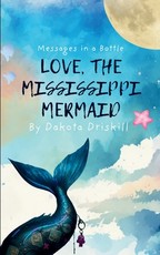 Love, The Mississippi Mermaid