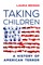 Taking Children