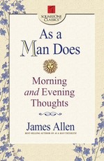 As a Man Does