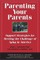 Parenting Your Parents