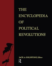 Goldstone, J: Encyclopedia of Political Revolutions