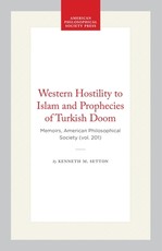 Western Hostility to Islam and Prophecies of Turkish Doom