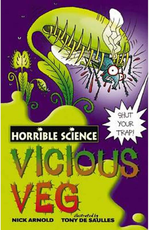 Vicious Veg (Horrible Science)