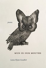 Mud in Our Mouths