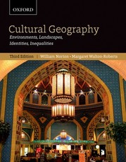 Cultural Geography: Environments, Landscapes, Identities, Inequalities, Third Edition