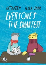 Everyone's the Smartest