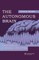 The Autonomous Brain
