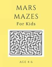 Mars Mazes For Kids Age 4-6