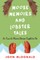 Moose Memoirs and Lobster Tales