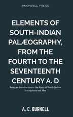 Elements of South-Indian PalÃ¦ography,