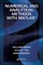 Numerical and Analytical Methods with MATLAB