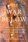 Scheyder, E: War Below