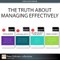The Truth About Managing Effectively (Collection)