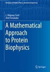 A Mathematical Approach to Protein Biophysics