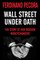 Wall Street Under Oath: The Story of Our Modern Money Changers