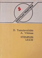 Stemplės ligos. Gydytojui praktikui
