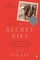 A Secret Gift