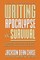 Writing Apocalypse and Survival