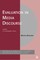 Evaluation in Media Discourse