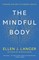 The Mindful Body