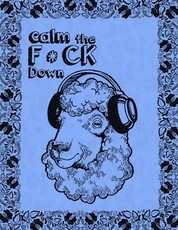 Calm the F * ck Down