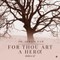 For thou art a Hero!