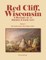 Red Cliff, Wisconsin, Volume 1