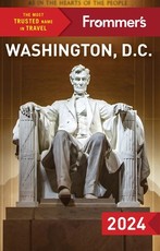 Frommer's Washington, D.C. 2024