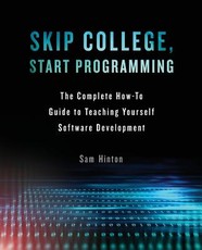 Skip College, Start Programming