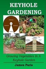 Keyhole Gardening