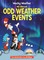 Wacky Weather: All About Odd Weather Events